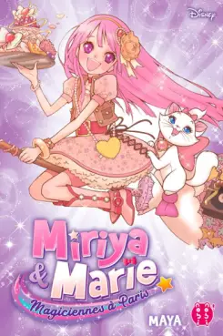 Manga - Miriya et Marie, Magiciennes à Paris