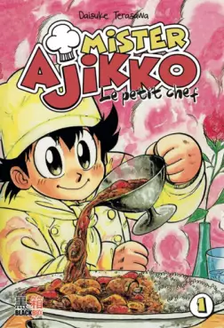 manga - Mister Ajikko - Le petit chef