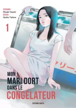 manga - Mon mari dort dans le congélateur