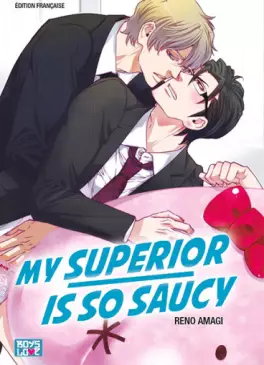 My superior is so saucy