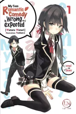 Manga - Manhwa - My Teen Romantic Comedy Is Wrong As Expected - Light Novel