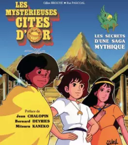 manga - Mystérieuses cités d'or - Les secrets d'une saga (les)