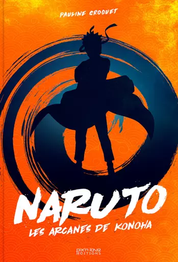 Manga - Naruto - Les arcanes de Konoha
