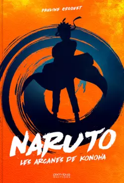 Manga - Manhwa - Naruto - Les arcanes de Konoha