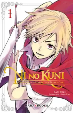 Mangas - Ni no Kuni - L'héritier de la lumière et le prince chat
