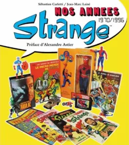 Manga - Manhwa - Nos années Strange (1970-1996)
