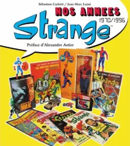 Nos années Strange (1970-1996)