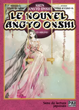 Manga - Nouvel Angyo Onshi (le) - Les origines