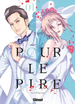 Manga - Manhwa - Pour le pire