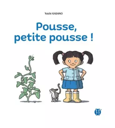 Manga - Pousse petite pousse