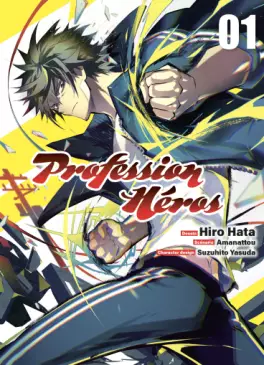 Mangas - Profession Héros