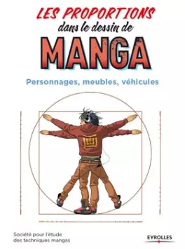 Manga - Manhwa - Proportions dans le dessin de manga (les)
