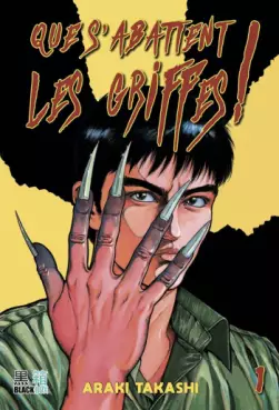 Mangas - Que s’abattent les griffes !