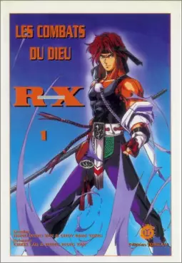 Combats du Dieu R-X (les)