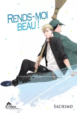 Manga - Rends-moi beau !