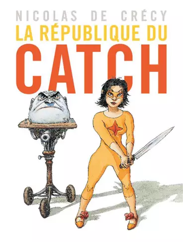 Manga - République du Catch (la)
