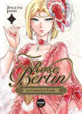 Manga - Manhwa - Rose Bertin, la couturière fatale