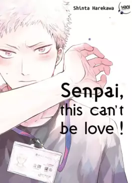Senpai, this can’t be love !