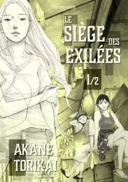 Manga - Manhwa - Siège des exilées (le)