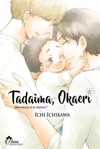 Manga - Tadaima Okaeri - Bienvenue à la maison !