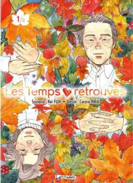 Manga - Manhwa - Temps retrouvés (les)