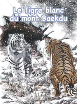 Manga - Manhwa - Tigre blanc du mont Baekdu (le)