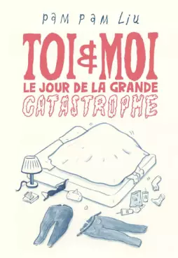 Manga - Manhwa - Toi et moi le jour de la grande catastrophe