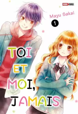 Mangas - Toi et moi, jamais