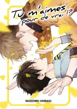 Manga - Manhwa - Tu m'aimes pour de vrai ?