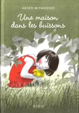 manga - Maison dans les buissons (une)