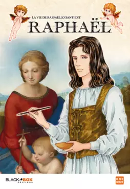 manga - Vie de Raffaello SANTI dit Raphaël (la)