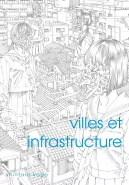 Manga - Villes et Infrastructure