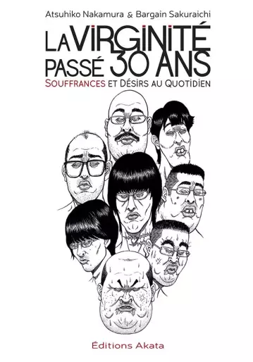 Manga - Virginité passé 30 ans (la) - Souffrances et désirs au quotidien