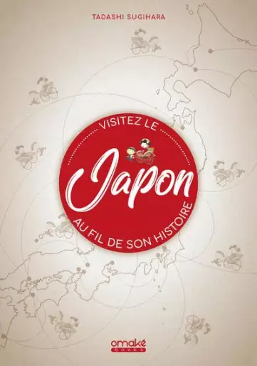 Manga - Visitez le Japon au fil de son histoire