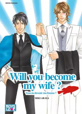 Mangas - Will you become my wife ?
