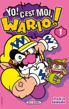 Manga - Manhwa - Yo ! C'est moi, Wario !