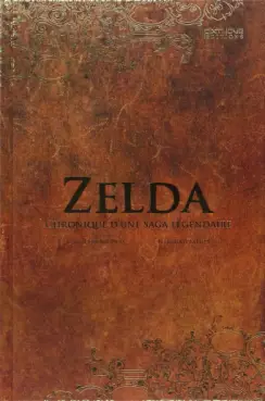 Mangas - Zelda - La Saga (Third  Editions)