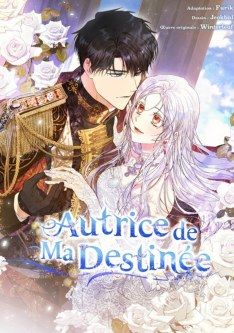 Autrice de ma destinée