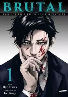 Manga - Manhwa - BRUTAL Confession d'un policier meurtrier