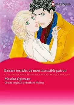 Mangas - Baisers torrides de mon insensible patron