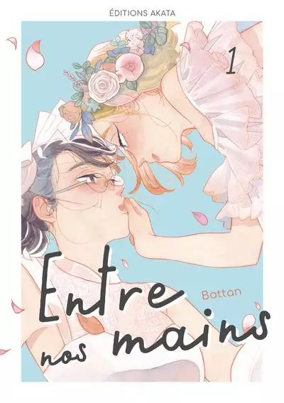 Entre nos mains - Manga série - Manga news