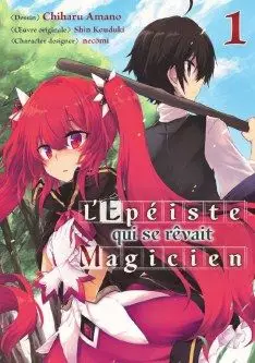 Manga - Épéiste qui se rêvait magicien (L')