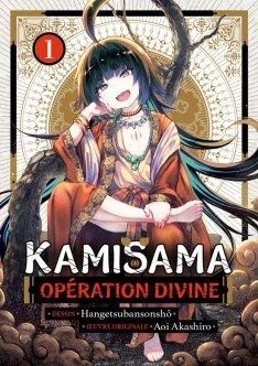 Kamisama, Opération Divine