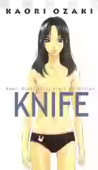 Manga - Manhwa - Kaori Ozaki - Tanpenshû - Knife vo