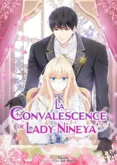 Manga - Convalescence de lady Nineya (La)