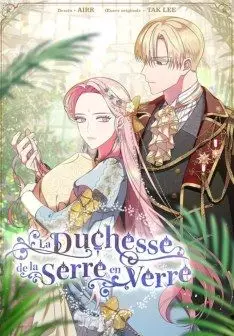 Manga - Manhwa - Duchesse de la serre en verre (La)