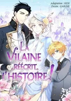 Vilaine réécrit l'histoire ! (La)