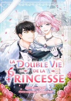 Double vie de la Princesse (La)