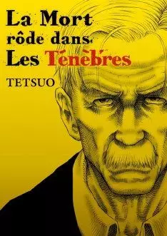 Manga - Manhwa - Mort rôde dans les ténèbres (La)