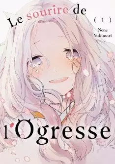 Manga - Manhwa - Sourire de l'ogresse (Le)